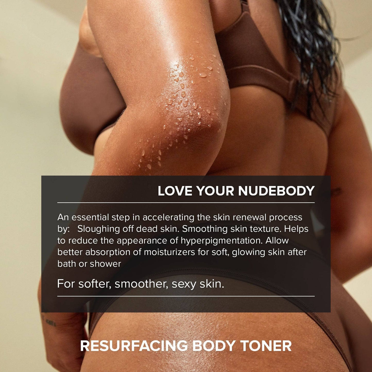 Dark skinned woman with Resurfacing Body Toner description